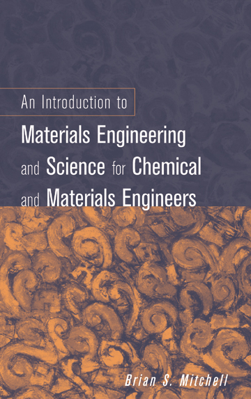 Companion Website for “An Introduction to Materials Engineering and ...